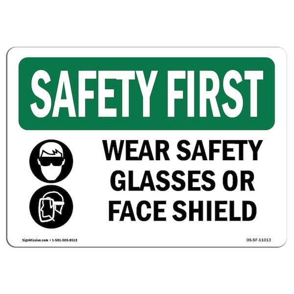 OSHA Sign, Wear Glasses Or Face Shield W/ Symbol, 18in X 12in Aluminum, 18" W, 12" H, Landscape